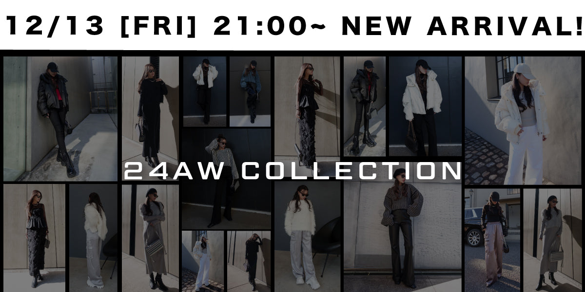 12/13(FRI) 21:00~ <br>NEW ARRIVAL!!