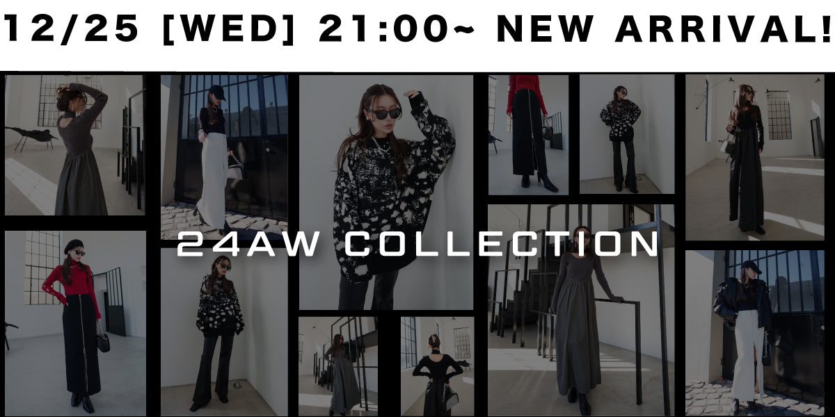 12/25(WED) 21:00~ <br>NEW ARRIVAL!!