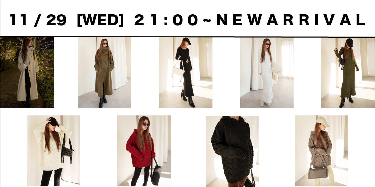 11/29(WED)21:00~<br>New arrival !!!