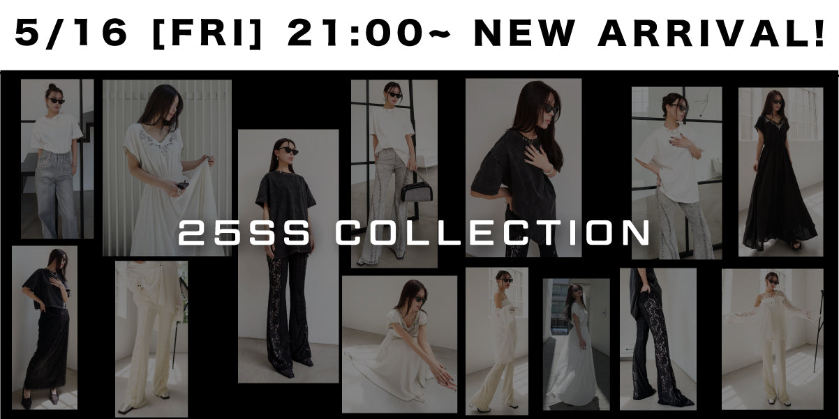 5/16(FRI) 21:00~ <br>NEW ARRIVAL!!