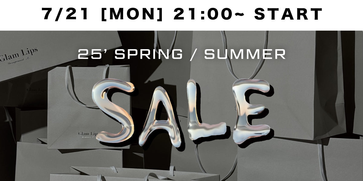 7/21(MON) 21:00~ <br>SALE START!!