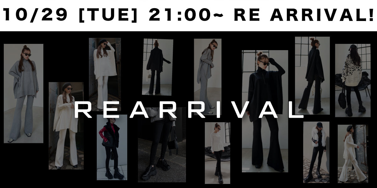 10/29(TUE) 21:00~ <br>REARRIVAL!!